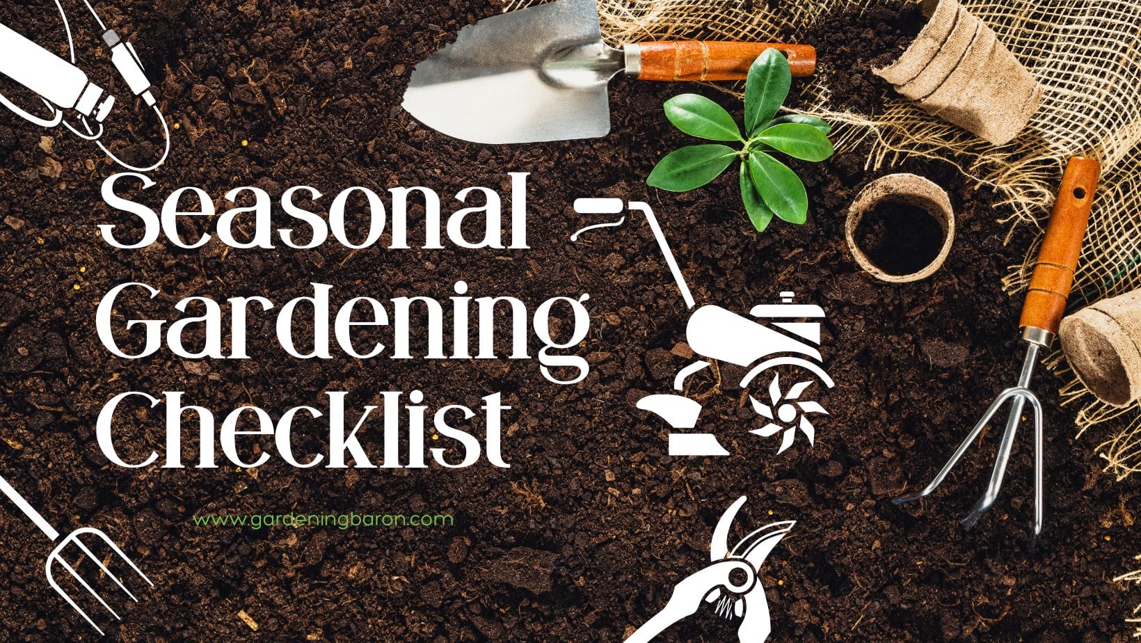 Season By Season Gardening Checklist